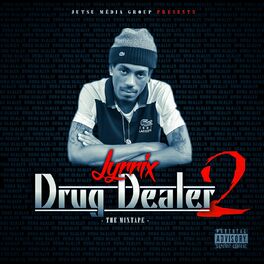 Album cover of Drug Dealer, Vol. 2 (The Mixtape)