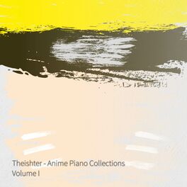 Album cover of Anime Piano Collections, Vol. I