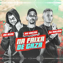 Album cover of Na Faixa de Gaza (Remix Bregafunk)