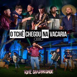 Album cover of O Tchê Chegou na Vacaria (Ao Vivo)