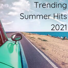 Album cover of Trending Summer Hits 2021