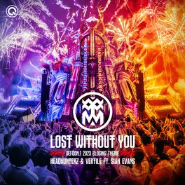 Album cover of Lost Without You (Defqon.1 2023 Closing Theme)