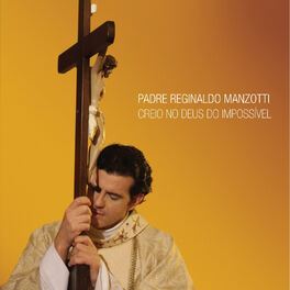 Padre Reginaldo Manzotti - Fica Senhor Comigo