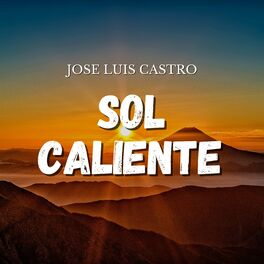 Album cover of Sol Caliente