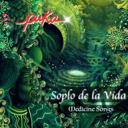 Album cover of Soplo de la Vida: Medicine Songs