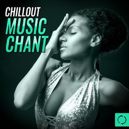 Album cover of Chillout Music Chant