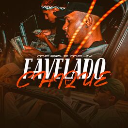 Album cover of Favelado Chique