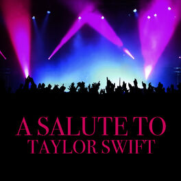 Album cover of A Salute To Taylor Swift