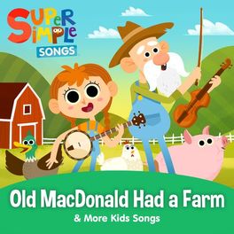 Album picture of Old MacDonald Had a Farm & More Kids Songs