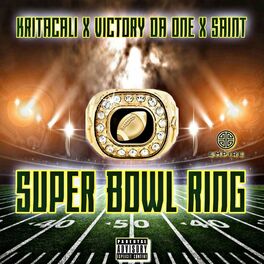 Album cover of Super Bowl Ring (feat. Victory DaOne & SaINt)