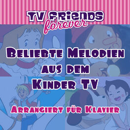 Album cover of Beliebte Melodien aus dem Kinder TV (Arrangiert für Klavier)