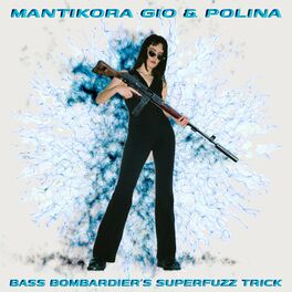 Album cover of bass bombardier's superfuzz trick