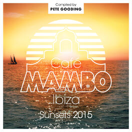 Album cover of Café Mambo Sunsets 2015