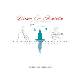 Album cover of Dream In Anatolia