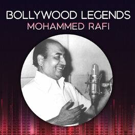 Album cover of Bollywood Legends: Mohammed Rafi