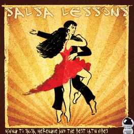 Album cover of Salsa Lessons (Moving to Salsa, Merengue and the Best Latin Vibes)