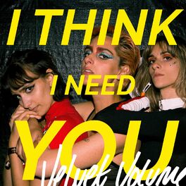 Album cover of I Think I Need You (Alternative Version)