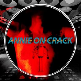 Album picture of Annie On Crack
