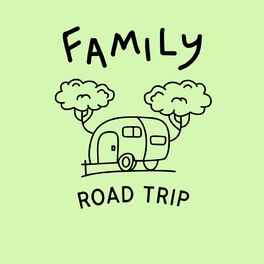 Album cover of Family Road Trip
