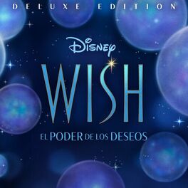 Album cover of Wish: El Poder de los Deseos (Banda Sonora Original en Castellano/Deluxe Edition)