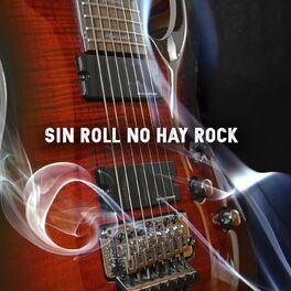 Album cover of Sin Roll no hay ROCK
