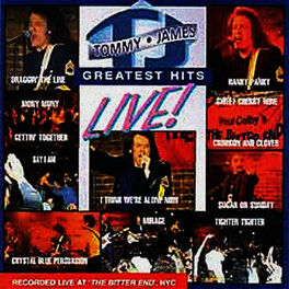 Album cover of Tommy James Greatest Hits - Live