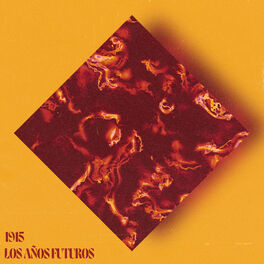 Album cover of Los Años Futuros