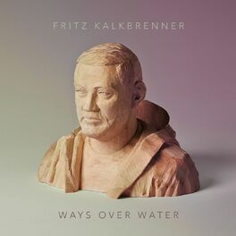 Album cover of Ways Over Water