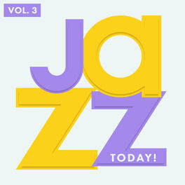 Album cover of Jazz Today, Vol. 3