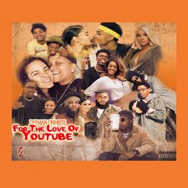 Album cover of For the Love of Youtube