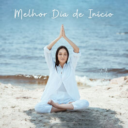 Album cover of Melhor Dia de Início - Yoga pela Manhã, Harmonia com a Natureza, Meditação Sobrenatural, Momento para Si Mesmo, Tempo para Respira