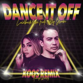 Album cover of Dance It Off (Koos Remix)