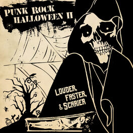 Album cover of Punk Rock Halloween, Vol. 2: Louder, Faster & Scarier