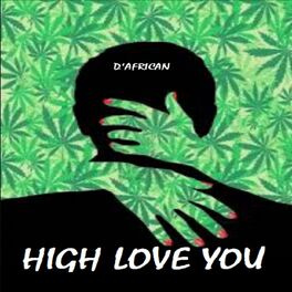 Album cover of High Love You