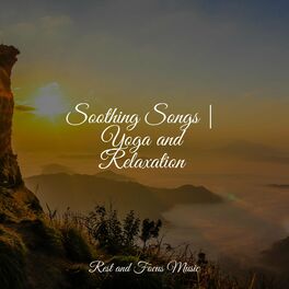 Album cover of Soothing Songs | Yoga and Relaxation