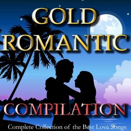 Album cover of Gold Romantic Best Hits Compilation