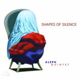 Album cover of Shapes of Silence