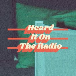 Album cover of Heard It On The Radio