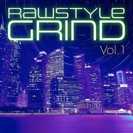 Album cover of Rawstyle Grind, Vol. 1