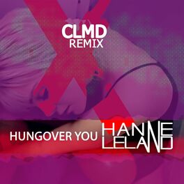 Album cover of Hungover You (CLMD Remix)
