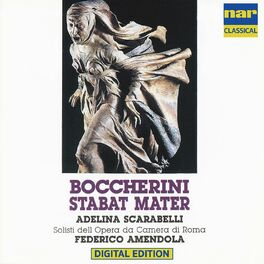 Album cover of Luigi Boccherini: Stabat Mater G. 532 (I Vers. 1781), Aria Accademica N.3 546 