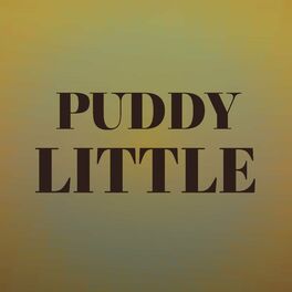 Album cover of Puddy Little
