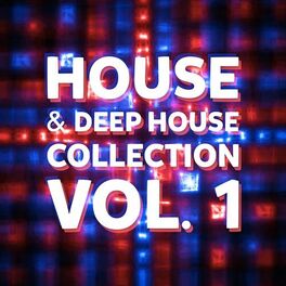 Album cover of House & Deep House Collection, Vol. 1