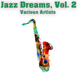 Album cover of Jazz Dreams, Vol. 2