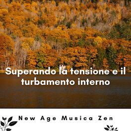 Album cover of Superando la tensione e il turbamento interno
