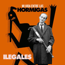 Album cover of Mi Vida Entre Las Hormigas