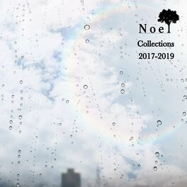 Album cover of Noel Collections 2017-2019