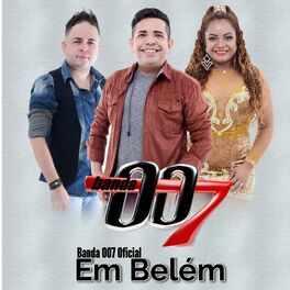 Album cover of Banda 007 em Bélem