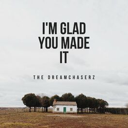 Album cover of I'm Glad You Made It