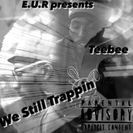 Album cover of We Still Trappin